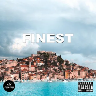 Finest by Rizzy tha Great