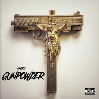 Gunpowder by Gripz