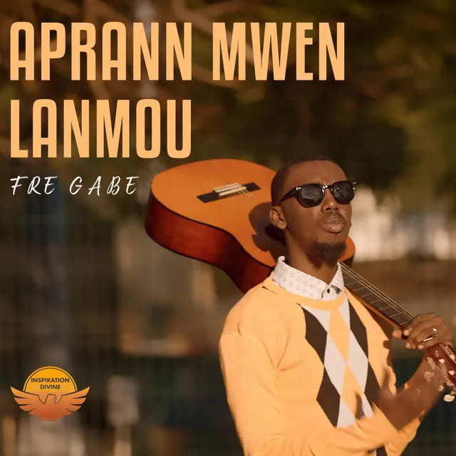 Aprann Mwen Lanmou