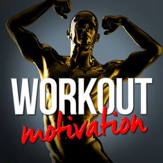 Workout Motivation by Workout Buddy