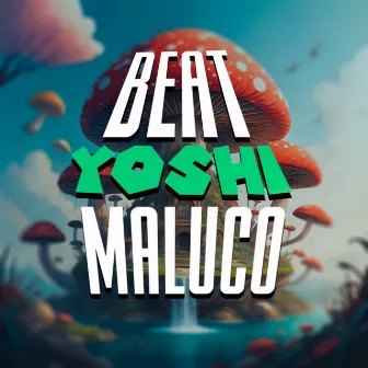 Beat Yoshi Maluco by yokaio