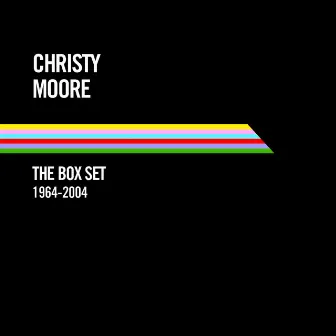 The Box Set: 1964 - 2004 by Christy Moore