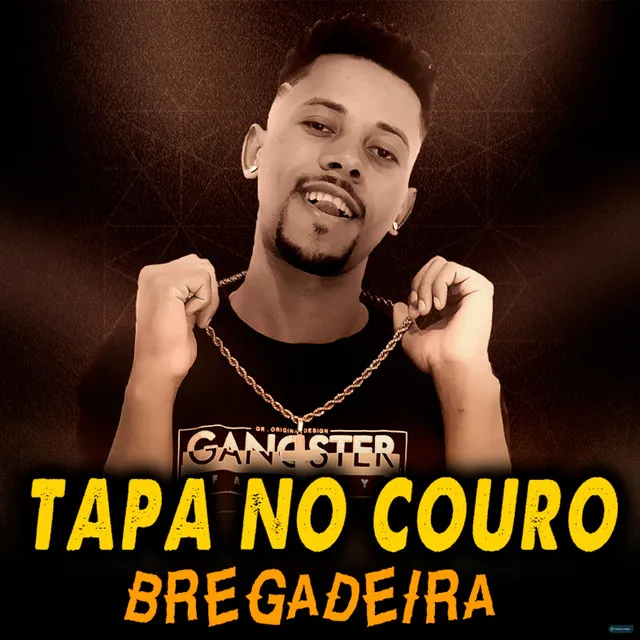 Tapa no Couro (Bregadeira Remix)