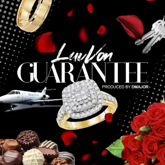 Guarantee by Luv Von