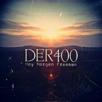 Hey Morgen Freeman by DER400