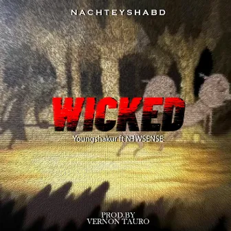 Wicked by NachteyShabd