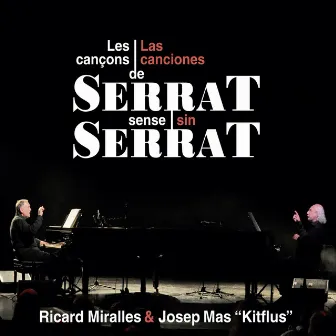 Las Canciones de Serrat Sin Serrat by Josep Mas 