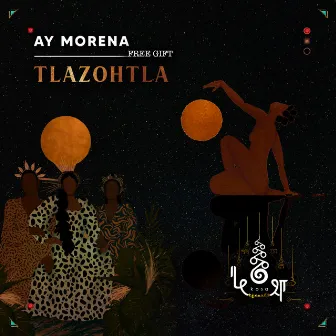 Ay Morena by Tlazohtla