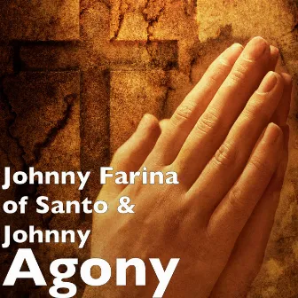 Agony by Johnny Farina of Santo & Johnny