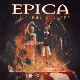 The Final Lullaby (feat. Shining) by Epica