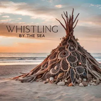 Whistling by The Sea: Native American Indian Flute Music with Sea Waves for Inner Reflection, Calm The Mind, and Unwind by Reiki Raj