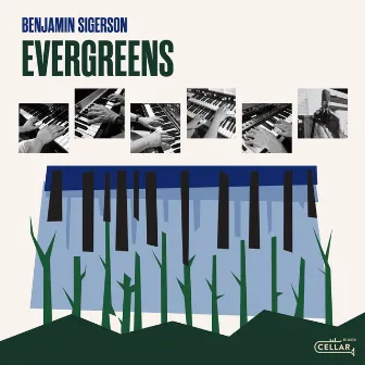 Evergreens by Benjamin Sigerson