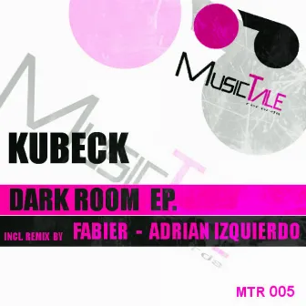 Dark Room EP by Kubeck