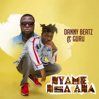 Nyame Nsano by Danny Beatz