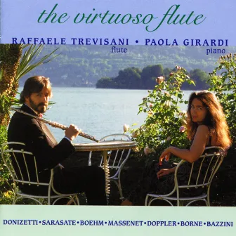 Flute Recital: Trevisani, Raffaele - Donizetti, G. / Sarasate, P. / Boehm, T. / Massenet, J. / Doppler, F. / Borne, F. (The Virtuoso Flute) by Raffaele Trevisani