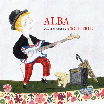 Alba (Voyage musical en Angleterre) by Zaf Zapha