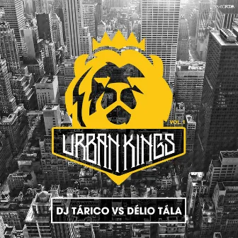 Urban Kings by DJ Tarico