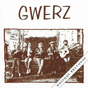 Gwerz by Gwerz