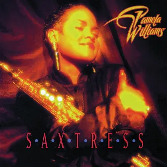 Saxtress by Pamela Williams