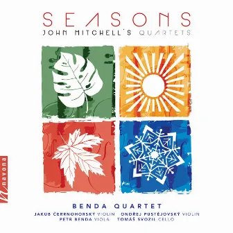 John Mitchell: Seasons by Benda Quartet