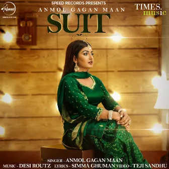 Suit - Single by Anmol Gagan Maan