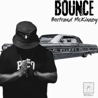 Bounce by Bertrand McKinney