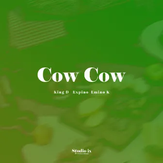 Cow Cow by Studio IX