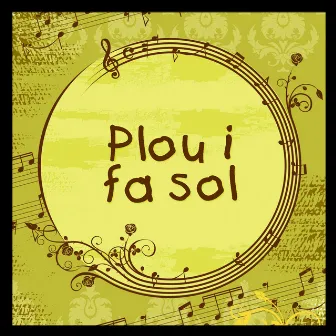 Plou i Fa Sol - Single by Alfred Tapscott