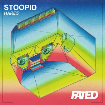 Stoopid by HARE5