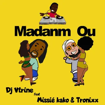 Madanm ou by DJ V. Trine