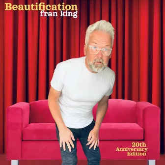 BEAUTIFICATION by Fran King