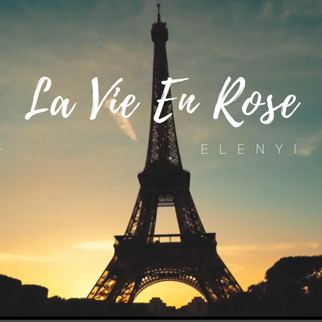 La Vie en Rose