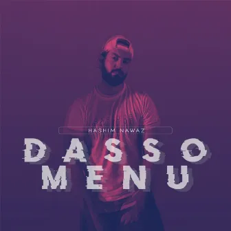 Dasso Menu by Hashim Nawaz