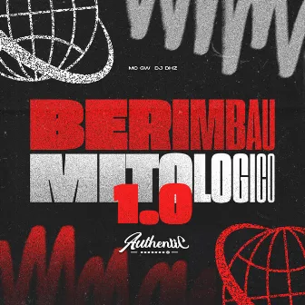 Berimbau Mitológico 1.0 by DJ DHZ