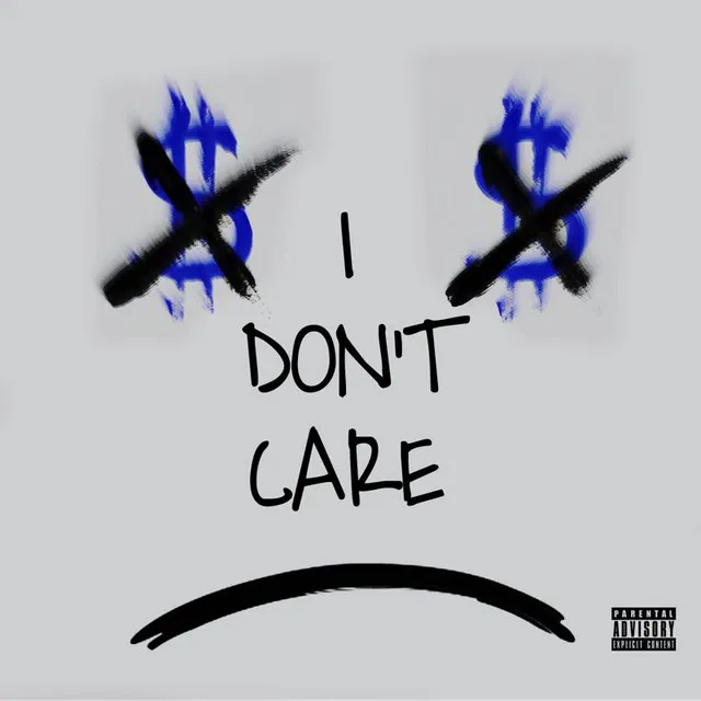 I Don't Care