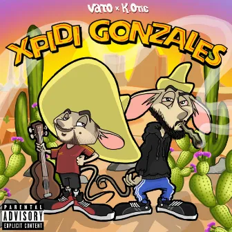 Xpidi Gonzales by VATO