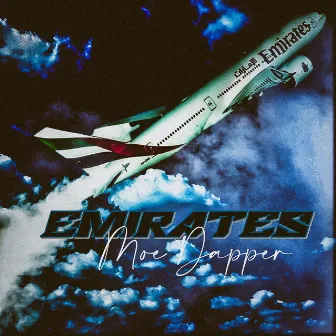 Emirates by Moe Dapper