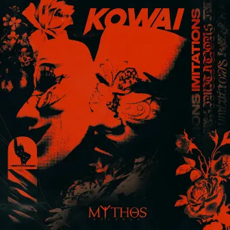 IMITATIONS by Kowai