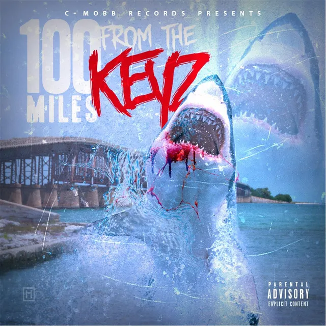 100 Miles from the Keyz