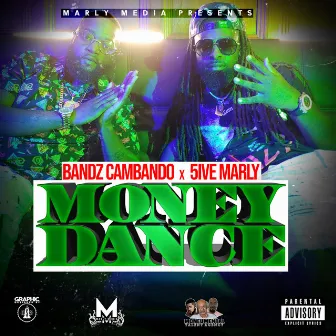 Money Dance by 5ive Marly