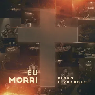 Eu Morri by Pedro Fernandes