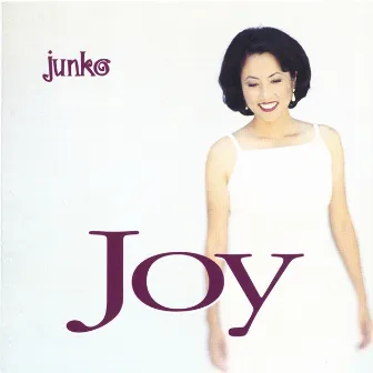 Joy by Junko