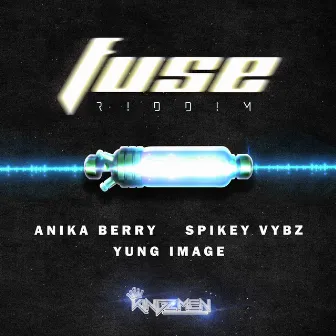 Fuse Riddim by KingzMen