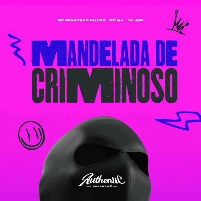 Mandelada de Criminoso