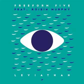 Leviathan by Freeform Five