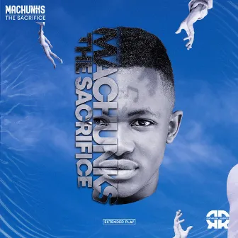 The Sacrifice EP by Machunks