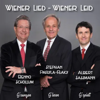 Wiener Lied - Wiener Leid: G´sungen G´lesen G´spielt by Stephan Paryla-Raky