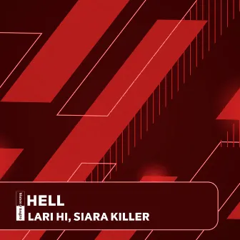 Hell by Siara Killer