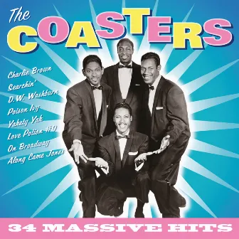 The Coasters - 34 Massive Hits by The Coasters