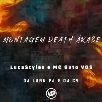 Montagem Death Árabe by MC LucaStyles